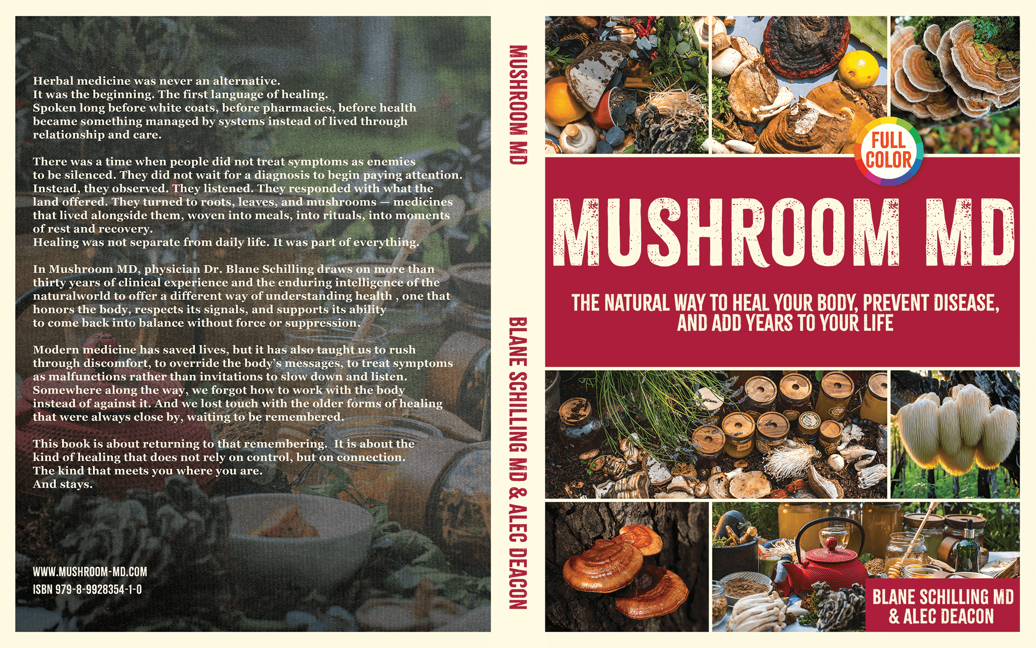 MUSHROOM MD: The Natural Way to Heal Your Body, Prevent Disease, and Add Years to Your Life